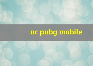 uc pubg mobile